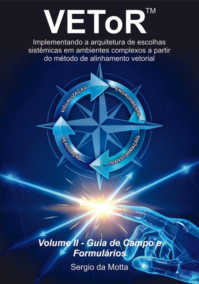 VEToR™ Volume II: Manual de Campo para Consultores Certificados e Licenciados